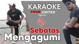 Sebatas Mengagumi karaoke