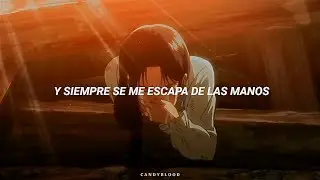 Shingeki no Kyojin /Slipping Through My Fingers- Sub español