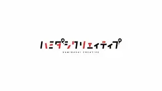 Hamidashi Creative Opening