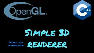 OpenGL 3D Renderer in C++