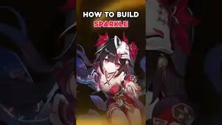 How To Build SPARKLE!  #sparklehsr #sparkleguide #honkaistarrail