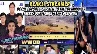 REAKSI STREAMER BOOM ESPORTS CHICKEN 18 KILL DI MIRAMAR❗FRENZY GOKIL PANEN 11 KILL SENDIRIAN