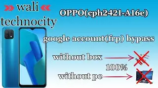 oppo cph2421 a16e frp bypass without PC | oppo cph2421 frp bypass