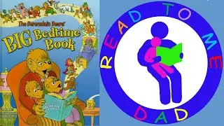 The Berenstain Bears' Big Bedtime Book