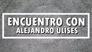 Alejandro Ulises Canales en Encuentros Ophelia |  