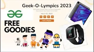 Geeks for Geeks Free goodies || Geek-O-Lympics 2023 || Free Certificates 2023