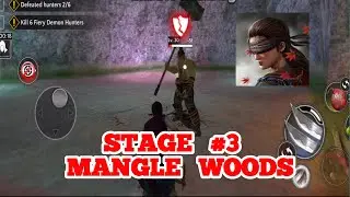Ryuko Legend of Shadow Hunter  Gameplay Walkthrough (Android/iOS) - Mangle Woods Stage 3