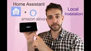 Let's install Amazon Alexa in our Home Assistant – Local Setup