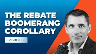 The Rebate Boomerang Corollary with Nick Rose [Gross Profit Podcast Episode]