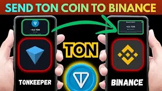 How to Send TON Coin to Binance | Tonkeeper to Binance withdraw Full tutorial 