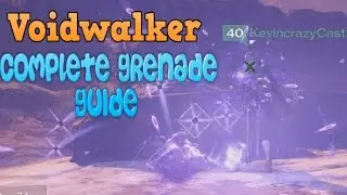 DESTINY | Voidwalker Complete Grenade Guide - BEST Voidwalker Grenade Builds