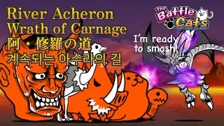 Battle Cats River Acheron: Wrath of Carnage! No Ubers / Seasons of Love Combo!