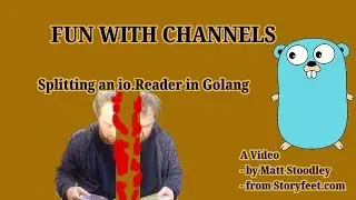 Golang: Splitting an io.Reader into many