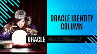Introduction to Oracle identity column #oracleplsql #banglatutorial #oracle