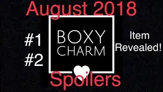 August 2018 Boxycharm Spoilers | Item Revealed!!!