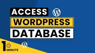How To Access WordPress Database 2024 | Access WordPress Database PhpMyAdmin