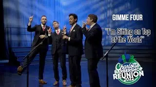 Gimme Four - I'm Sitting on Top of the World