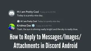 How to Reply to a Message on Discord Android 2020 - Reply to Images/Attachments in Discord Android