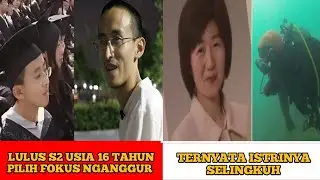 MENYELAM 600 KALI MENCARI SANG ISTRI | LULUS S2 USIA 16 TAHUN TAPI SEKARANG PILIH FOKUS MENGANGGUR