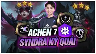 ACHEN THẲNG TIẾN VÀO CHUNG KẾT TOC9 CÙNG BÀI ĐẤU 7 KỲ QUÁI REROLL ĐÁNH BAY MỌI ĐỐI THỦ