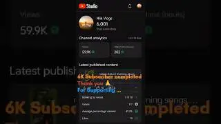 6K Subscriber completed thank you 🙏 for supporting.#shorts #viral #niik_vlogs