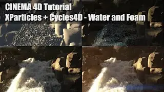 TUTORIAL - Cinema 4D + XParticles + Cycles4D - Water and Foam