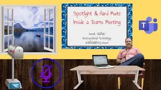 Hard Mute and Spotlight in Teams