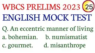 WBCS PRELIMS 2023/ENGLISH MOCK TEST-25/ENGLISH MOCK TEST FOR WBCS/WBCS, PSC MISC, CLERK, WBPSI