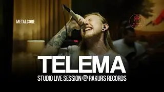 Telema | Studio Live Session at Rakurs Records | Metalcore