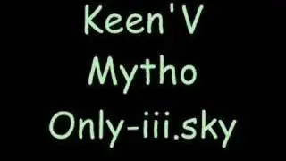 Keen'v _ Mytho