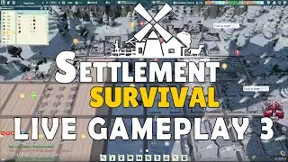 Settlement Survival Gameplay - RageTown Part 3 - 2022 Full Release Live Gameplay