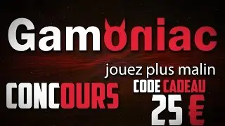 CONCOURS 150€ GAMONIAC ! SPÉCIAL 2K ♥