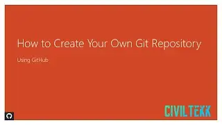 How to Create Your Own Git Repository using GitHub for Version Control | GitHub | GitHub Desktop