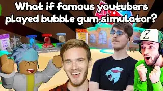 What if famous youtubers played Bubble gum simulator😱*mr beast, kelogish, phmittens*