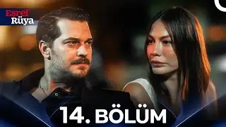 Eşref Rüya 14. Bölüm