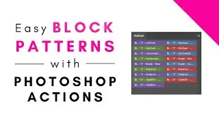Easy Seamless Repeating Block Patterns with Photoshop Actions