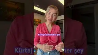 Kürtajla ilgili her şey