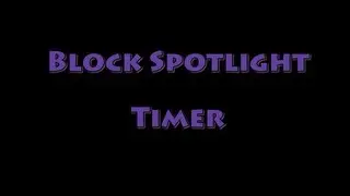 Block Spotlight - Timer