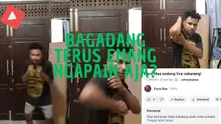 Bagadang ngapain aja sih? Pace Naa sedang live sekarang!