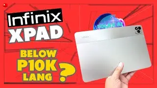 INFINIX XPAD - Detalyadong Review