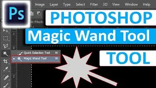 Photoshop Magic Wand tool : How to use magic wand tool in Photoshop, easy tutorial