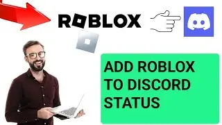 How To Add Roblox To Discord Status (2024)