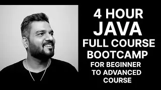 Java FullStack Bootcamp | Java Complete Course | Java For  Beginner to Advanced Course in 4 hour