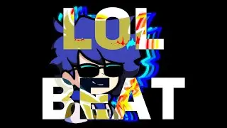 LOLBEAT | Original Song by: ElBendy 1