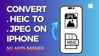 How to Convert HEIC to JPG on iPhone | How to Change HEIC to JPG on Iphone