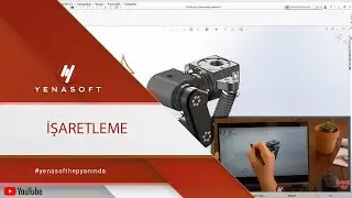 SOLIDWORKS 2020 Yenilikleri-İşaretleme