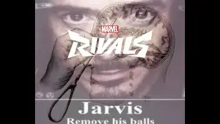 JARVIS REMOVE HIS BALLS WITH LOBOTOMY (MARVEL RIVALS MODS)