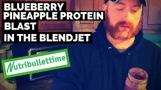 Blueberry Pineapple Protein Blast - Recipes in the Blendjet One