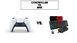 Why Controller is better than MnK