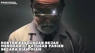 Kisah Nyata Dokter Kandungan Yang Menghamili Ratusan Pasienya | Alur Film Our Father